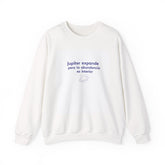 Crewneck Sweatshirt - "Jupiter expande pero la abundancia es interior" (Spanish Inspirational Planet Design)