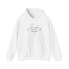 Unisex Hooded Sweatshirt. "Deja ir lo ordinario para recibir lo extraordinario" Tu ADN Cósmico